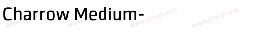 Charrow Medium字体转换